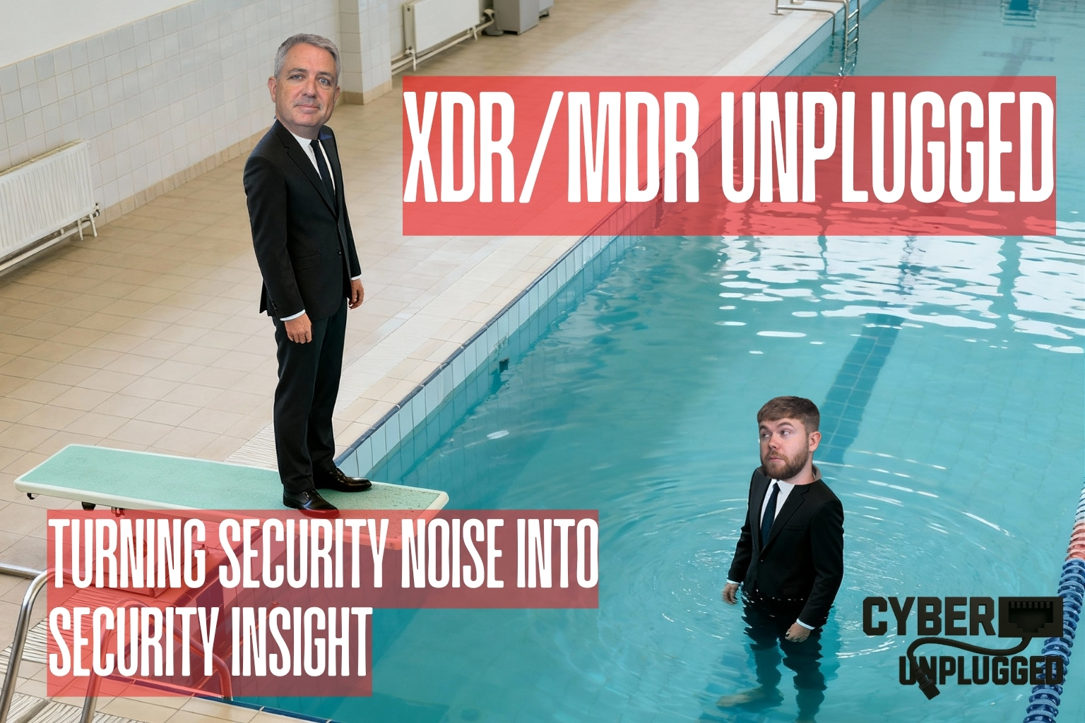XDR / MDR Unplugged – Turning security noise into security insight XDR / MDR Unplugged – Turning security noise into security insight